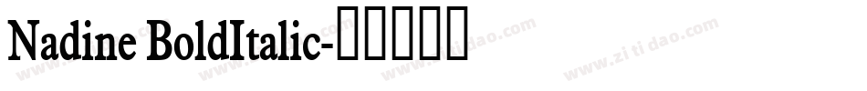 Nadine BoldItalic字体转换